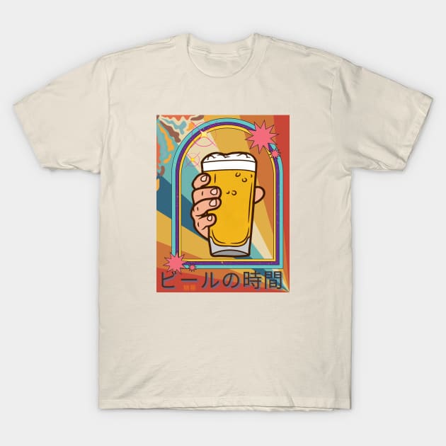 TIME FOR A BEER in Japanese - Funny Beer - Seika by FP. T-Shirt by SEIKA by FP